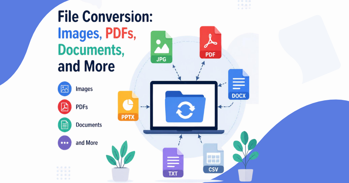 Guide to file conversion